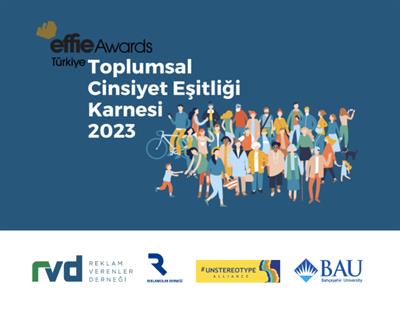 Effie Awards Türkiye Eşitlik Karnesi 2023 Raporu Yayımlandı - thumbnail